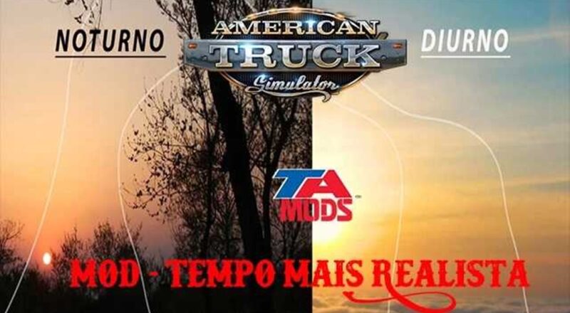 Tempo mais realista – ATS v1.0 ETS2