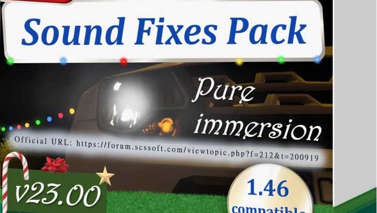 Sound Fixes Pack v23.00 – 1.46 ATS