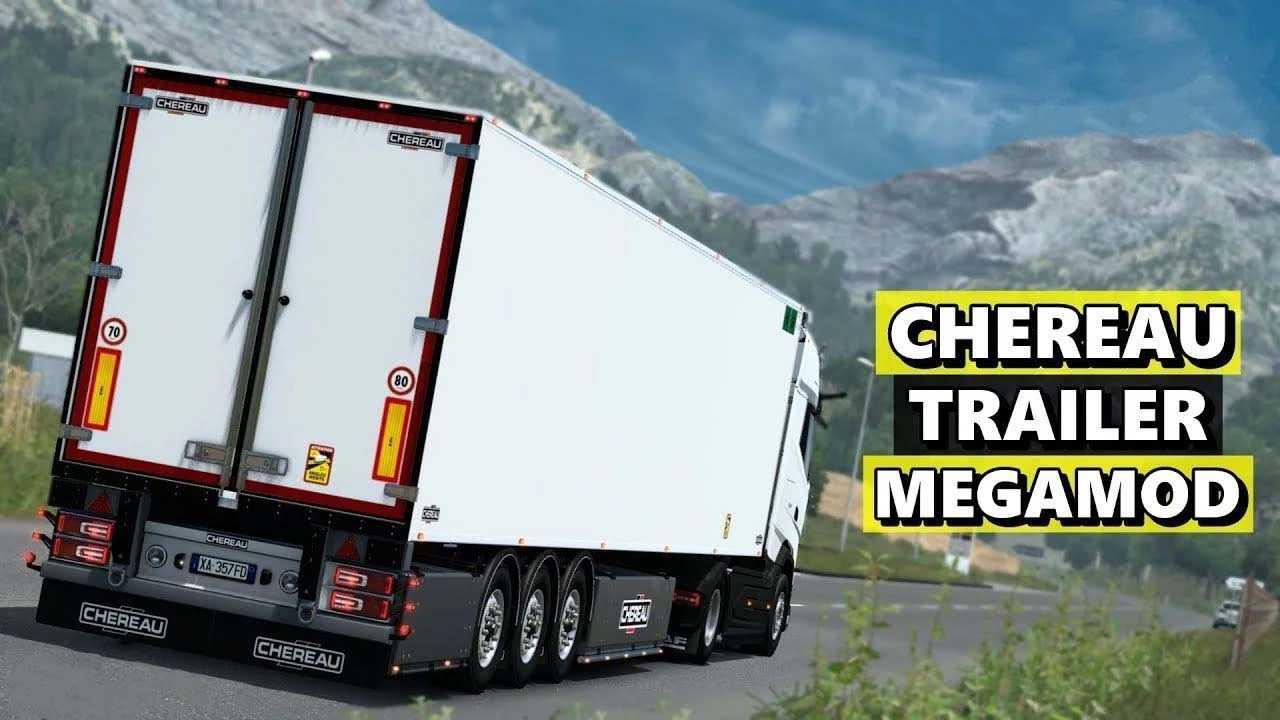 Mod Chereau Trailer Megamod v1.2.7 ETS2