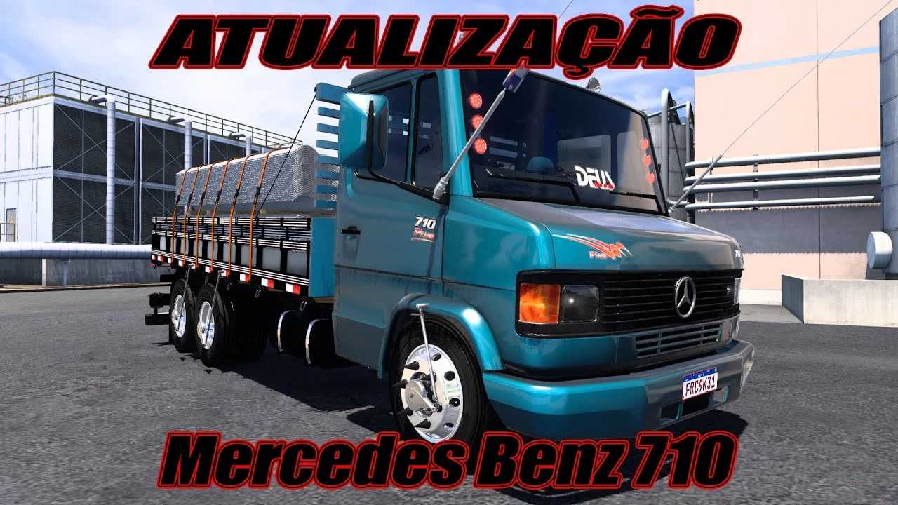 Mod Caminhão Mercedes-Benz 710 v1.0 ETS2